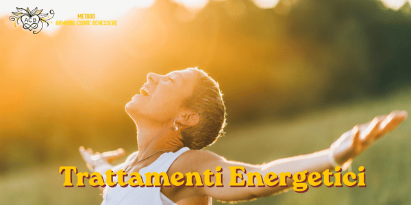 Trattamenti Energetici trattamenti energetici